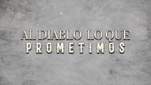 Jorge Medina - Al Diablo Lo Que Prometimos (LETRA)