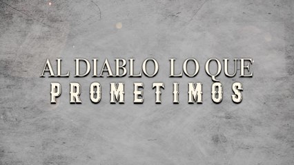 Jorge Medina - Al Diablo Lo Que Prometimos (LETRA)