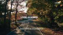‘Loving Highsmith’, el documental de la escritora estadounidense llega al Museo Cabañas