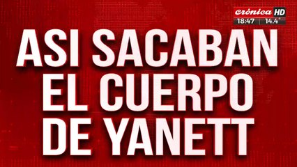 Así sacaban el cuerpo de Yanett, la chica asesinada por su padrastro