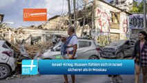 Israel-Krieg: Russen fühlen sich in Israel sicherer als in Moskau