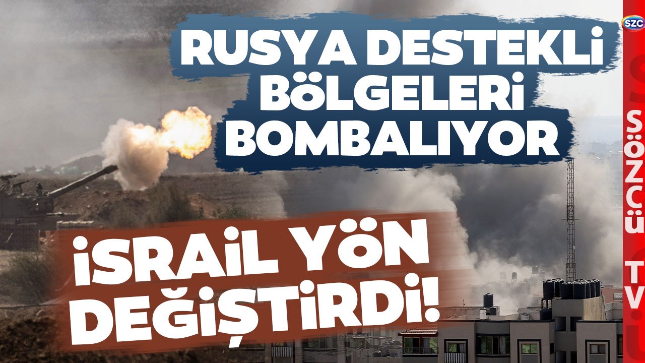 Hamas İsrail Savaşında Yeni Cephe! İsrail Rusya Destekli Bölgeleri Bombaladı
