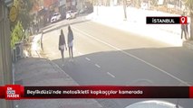 Beylikdüzü'nde motosikletli kapkaççılar kamerada