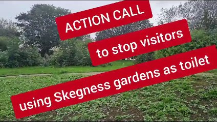 Action call to stop visitors using Skegness seafront gardens as toilet