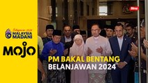 PM ke Dewan Rakyat untuk bentang Belanjawan 2024