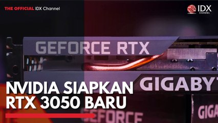 Nvidia Siapkan RTX 3050 Baru