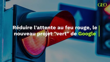 Le nouveau projet “vert” de Google vise à réduire l’attente au feu rouge