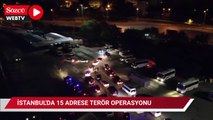 İstanbul’da terör operasyonu, 5 şüpheli gözaltına alındı