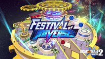 DRAGON BALL XENOVERSE 2 - Festival of Universes Trailer