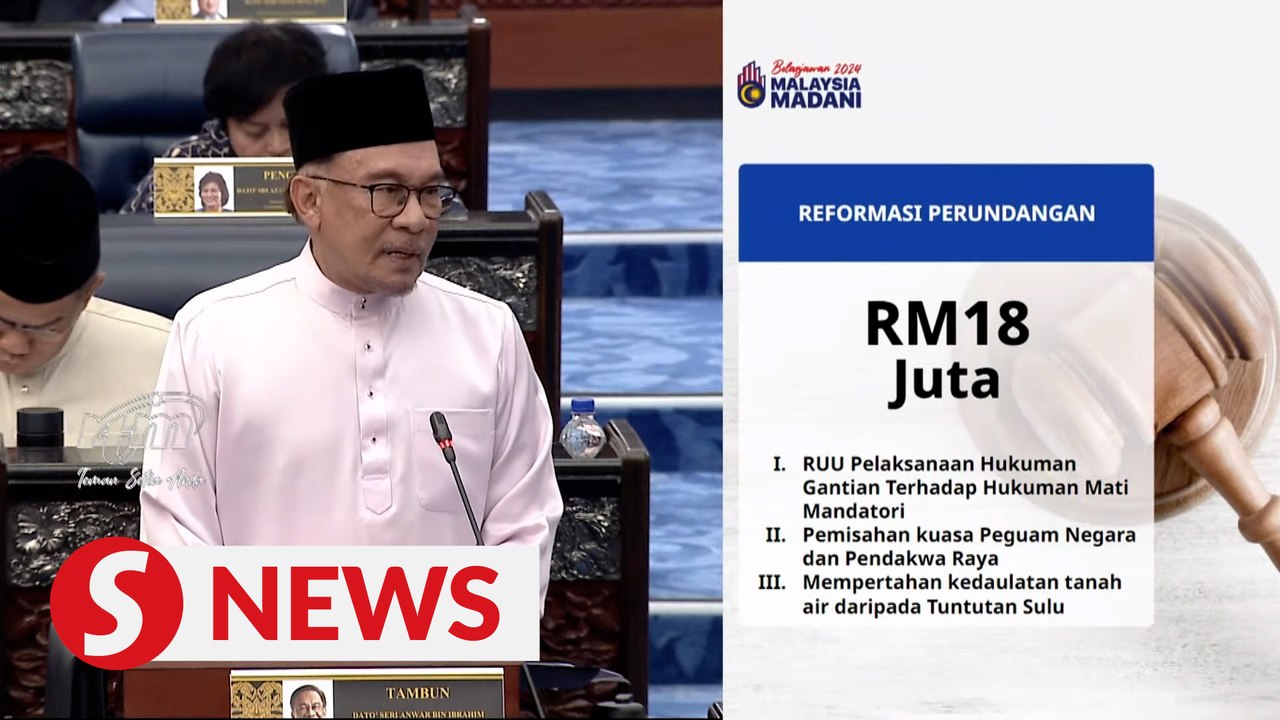 Budget 2024: RM18mil allocated for legislative reforms, RM38mil for judicial efficiency