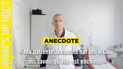 Anecdote "Je trouve ma patiente sur les WC en train d’accoucher... elle ne savait pas qu’elle était enceinte"