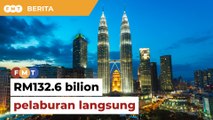 BELANJAWAN 2024: Pelaburan langsung diluluskan RM132.6 bilion, RM350 juta pelancongan