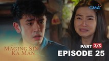 Maging Sino Ka Man: Monique's side of the story (Full Episode 25 - Part 3/3)