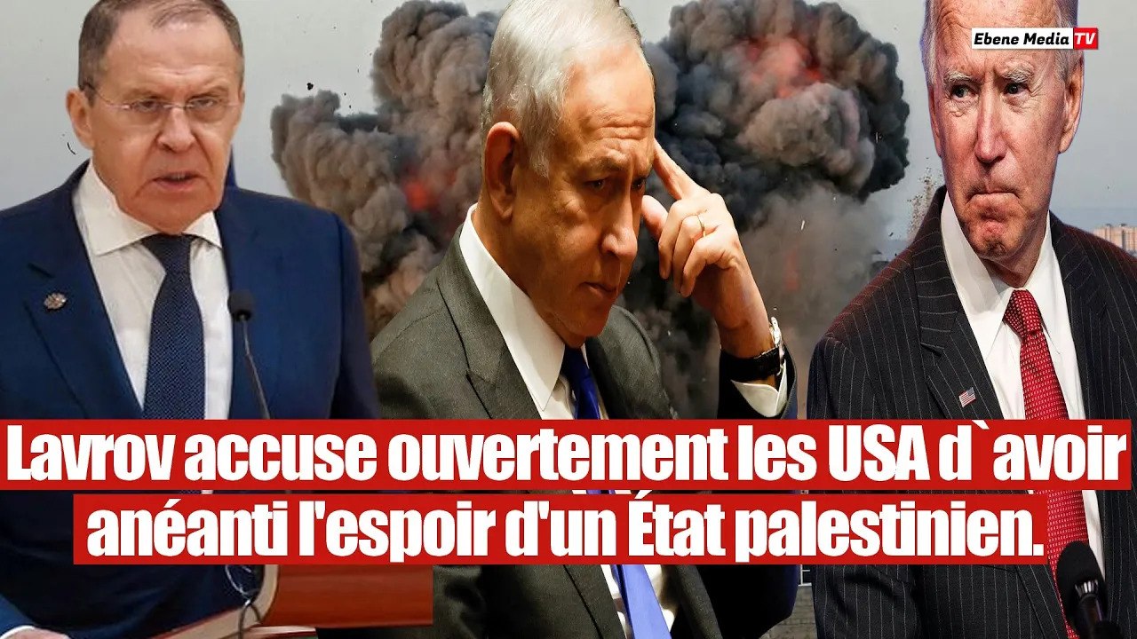 Les États-Unis ont tout fait pour saboter la Palestine : Lavrov détruit les USA.