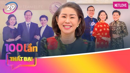 Chuyên Gia Nói | 100 Lần Thất Bại - Tập 29