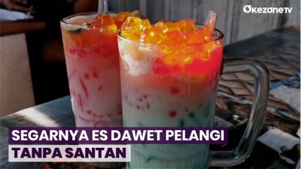 Kesegaran Es Dawet Pelangi Tanpa Santan, Nikmatnya Menggugah Rasa