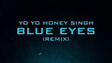 BLUE EYES_REMIX_Yo Yo Honey Singh_Lill Gollu_Kedrock, SD Style