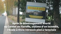 Après le déménagement avorté au Carmel de Floreffe, incendié, l’École à Vivre retrouve pied à Taravisée