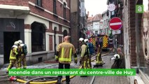 Incendie restaurant centre-ville Huy