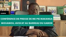 [#Reportage] Conférence de presse de Me Pie Makanga Missamou, avocat au barreau du gabon