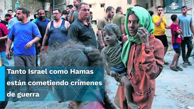 ONU afirma que Israel y Hamas están cometiendo crímenes de guerra