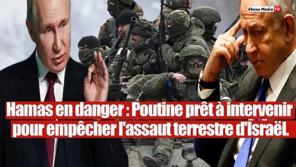 Urgent : Poutine prévient Israël contre un terrible assaut terrestre.
