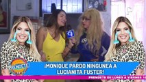 Monique Pardo ningunea a Luciana Fuster: “Es una ilustre desconocida”