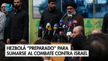 Hezbolá se dice “preparado” para sumarse a Hamás en el combate contra Israel