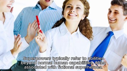 SUPERPOWERS