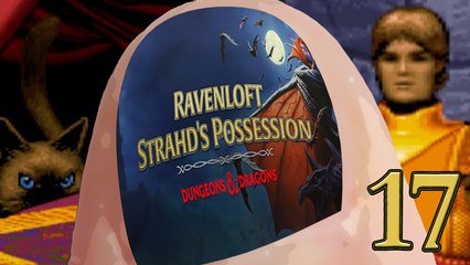 Ravenloft Strahd's Possession 17 - Mischa is the Absolute Worst!