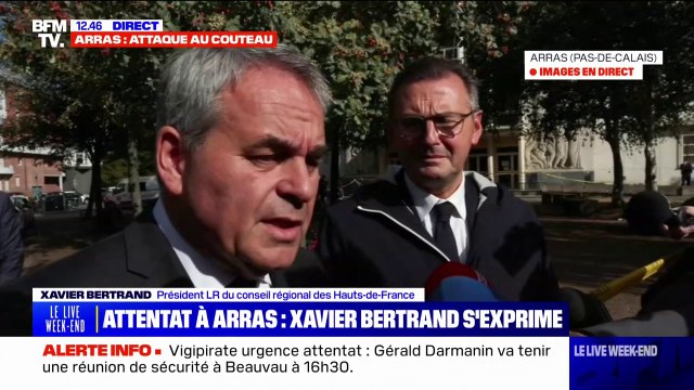 Attaque au couteau à Arras: Lundi sera une journée d'hommage , indique Xavier Bertrand (président LR du conseil régional des Hauts-de-France)