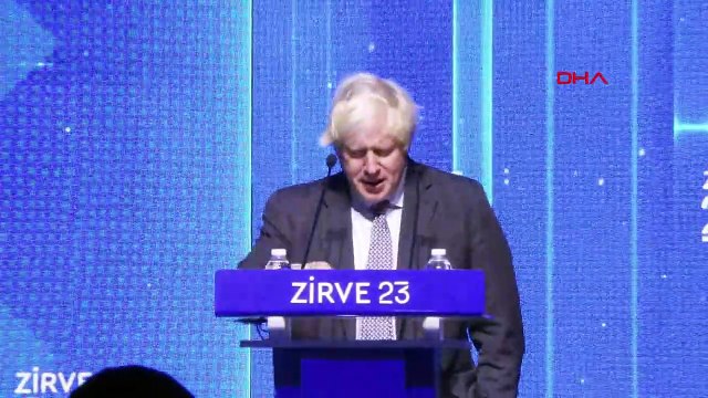 İSTANBUL-İNGİLTERE ESKİ BAŞBAKANI BORİS JOHNSON İSTANBUL'DA 23 ZİRVESİ'NE KATILDI