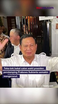 Cawapres Prabowo Subianto Mengerucut