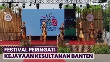 Memperingati Masa Kejayaan Kesultanan Banten Lewat Festival Budaya Surosowan