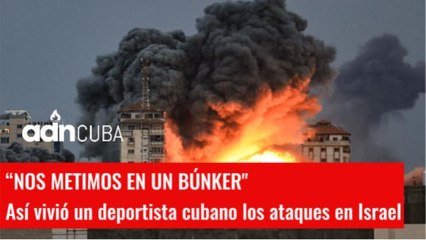 Así vivió un deportista cubano los ataques en Israel