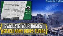 Israel-Hamas War: Israel army drops flyers warning Gaza residents to flee 'immediately' | Oneindia