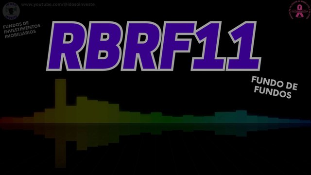 FII - RBRF11 - out/2023 - Fundo Imobiliário. Mercado Financeiro. B3. Renda Variável. Renda Passiva. Bolsa de Valores.