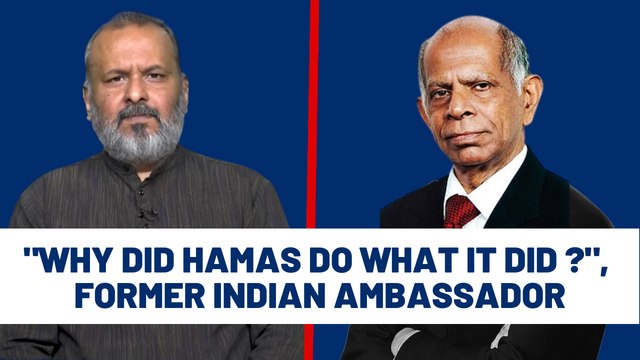 Dialogue: Why did Hamas do what it did? , Former Indian Ambassador | Sujit Nair | Palestine Israel
