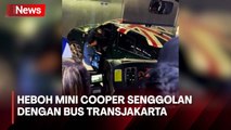 Mini Cooper dan Bus Transjakarta Senggolan di Penjaringan Berujung Damai