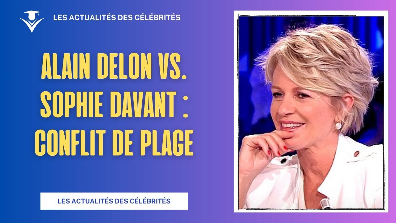 Conflit Inattendu sur une Plage de Rêve : Alain Delon et Sophie Davant