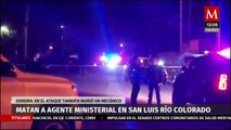 Matan a agente ministerial en San Luis Río Colorado, Sonora