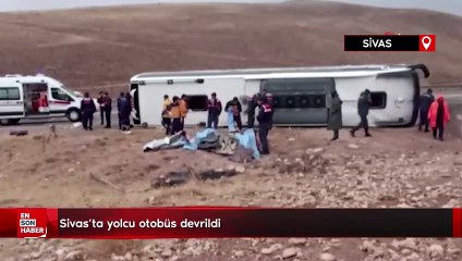 Sivas’ta yolcu otobüs devrildi