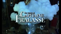 Le Voyage du capitaine Fracasse Bande-annonce (FR)