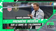 États-Unis 1-3 Allemagne : La première réussie de Nagelsmann sur le banc de Nationalmannschaft