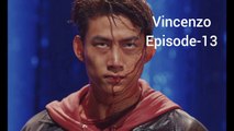 Vincenzo Episode -13 | Korean Drama Explained in Hindi | Explanation in Hindi