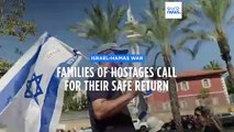 'I want her back now': Families of hostages held by Hamas call for their immediate release