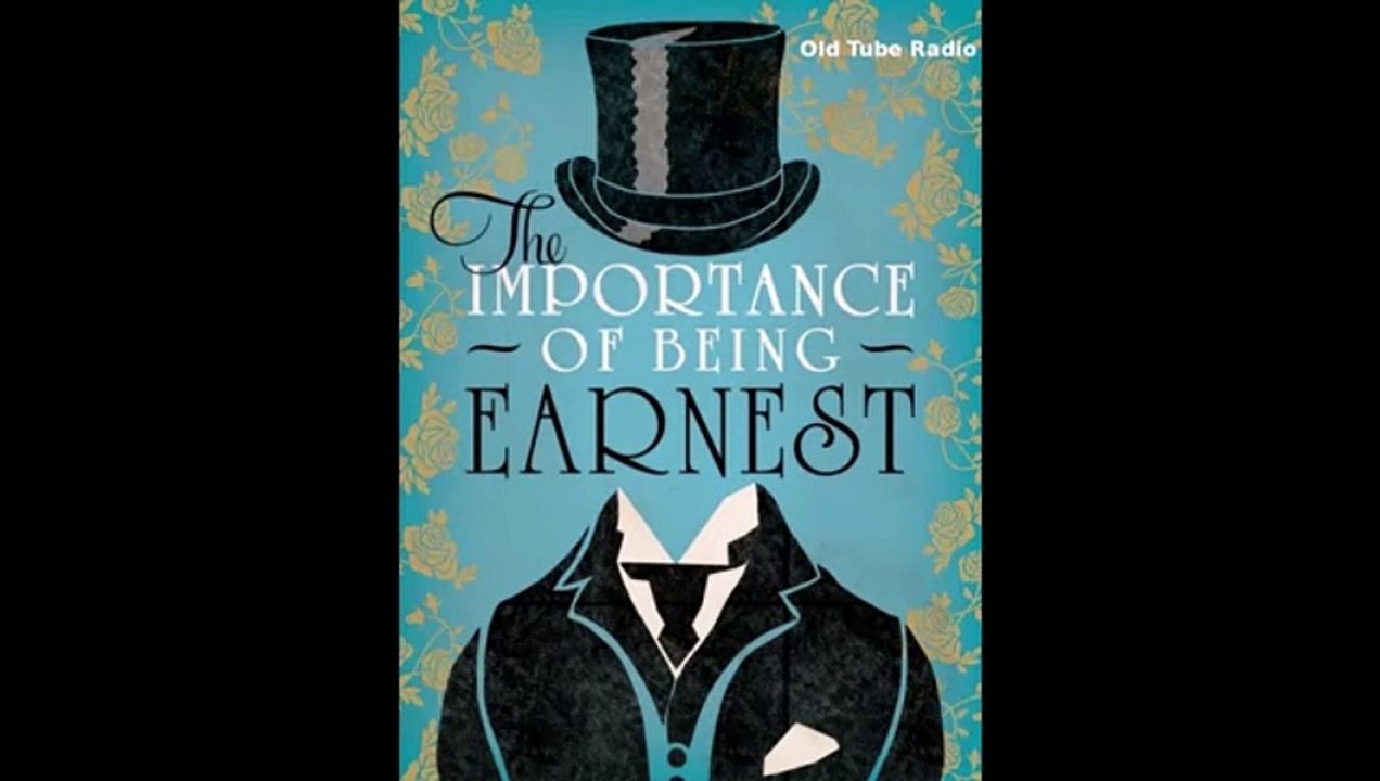 The Importance Of Being Earnest (1953) by Oscar Wilde
