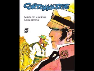 CORTO MALTESE---SAMBA CON TIRO FISSO E ALTRI RACCONTI