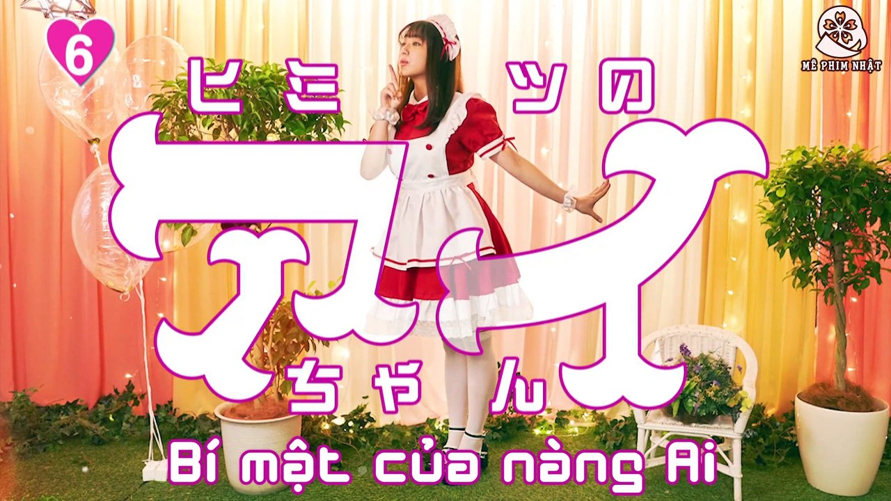 [Vietsub]Himitsu no Ai-chan (Bí mật của nàng Ai).Ep 6.1080p[Mê Phim Nhật]