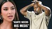 Kim Kardashian Begs Kanye West To Take His Meds